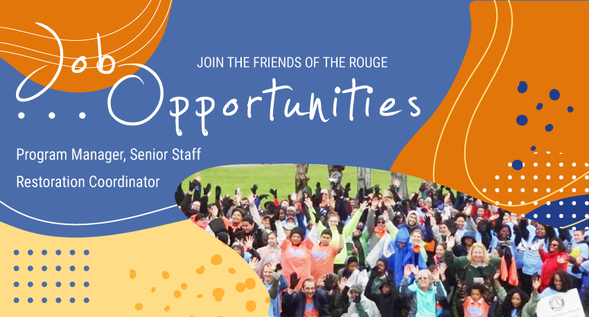 Job Opportunities - Program Coordinator, Sr Staff and Restoration Coordinator