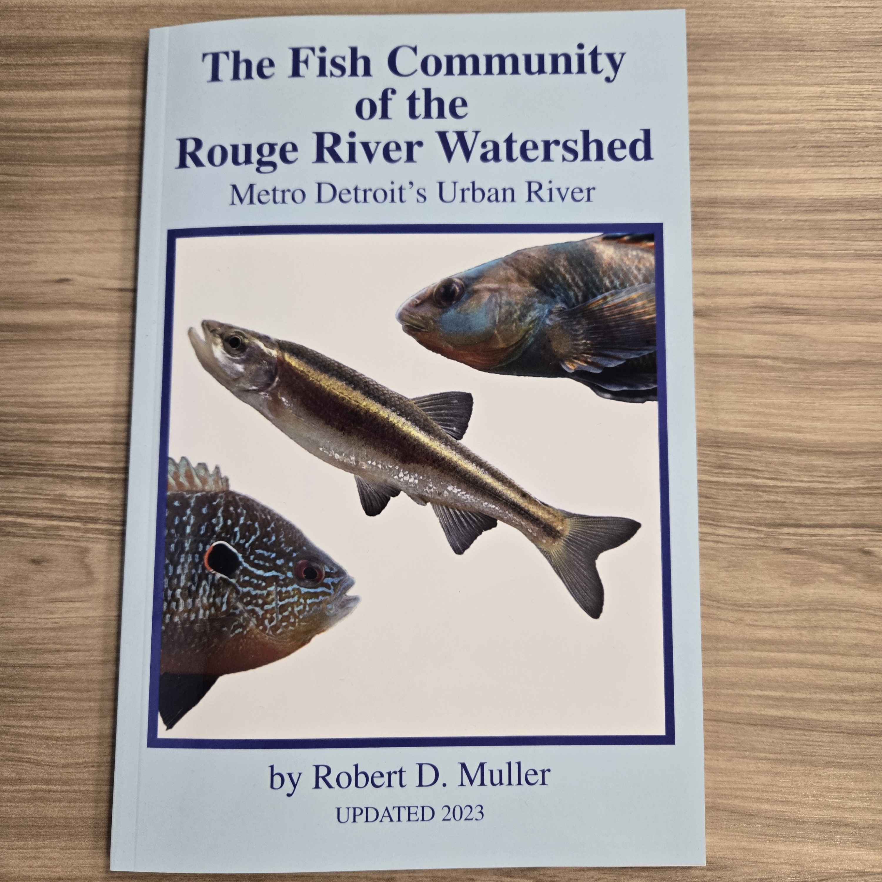 The Fish Community of the Rouge River Watershed (2023 Updated)